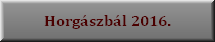 horgszbl 2016